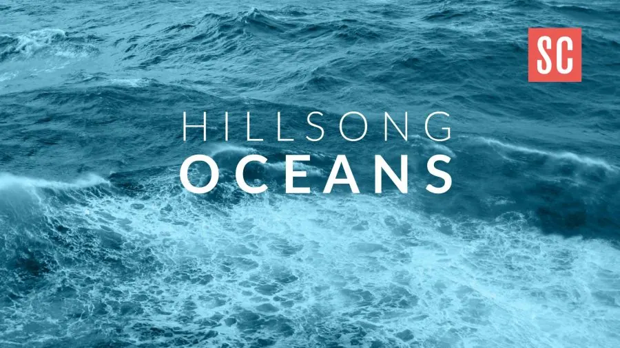 Hillsong: Oceans